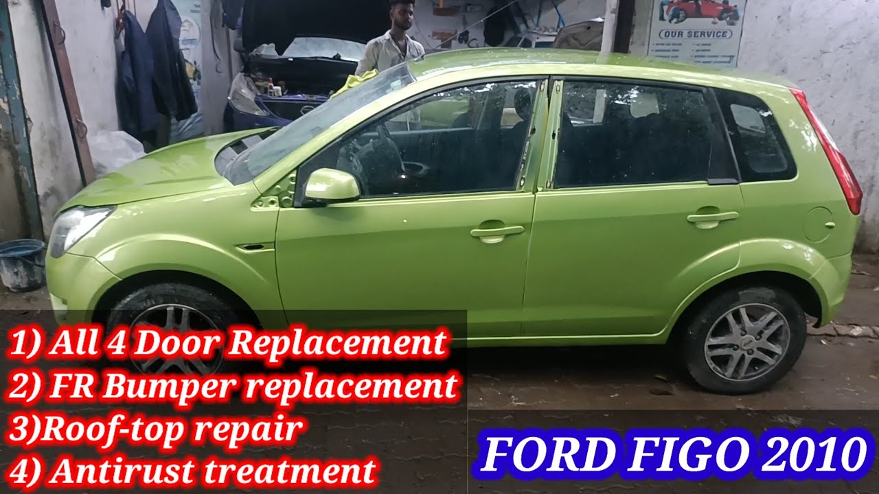 VLOG No = 38 Ford Figo Full Body denting & paint Job , All 4 door replae & FR Bumper replacements