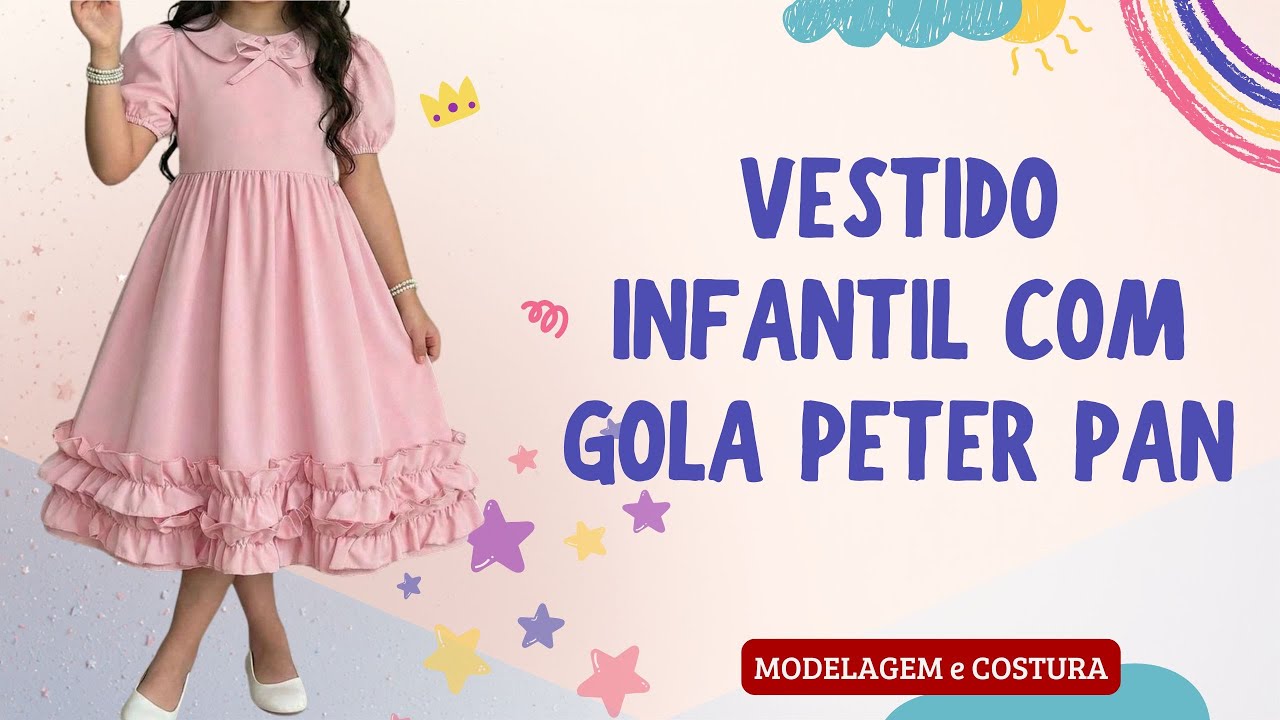 Vestido infantil com gola peter pan - modelagem e costura