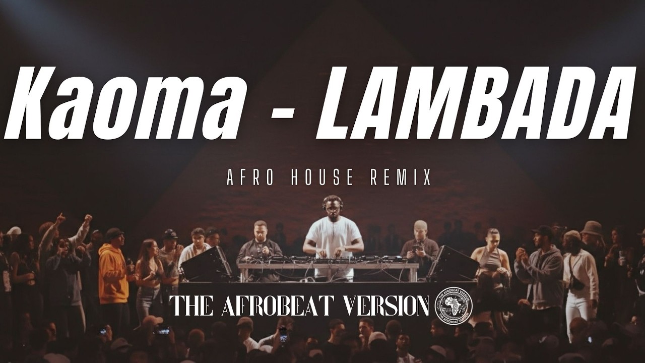 Kaoma – LAMBADA (Afro House Remix 2026) | Latin Afro House Vibes