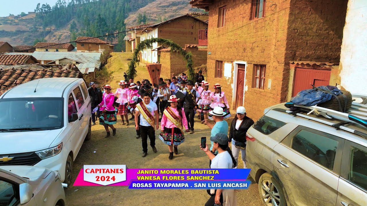 FIESTA DE ROSAS TAYAPAMPA - SAN LUIS ANCASH 2024