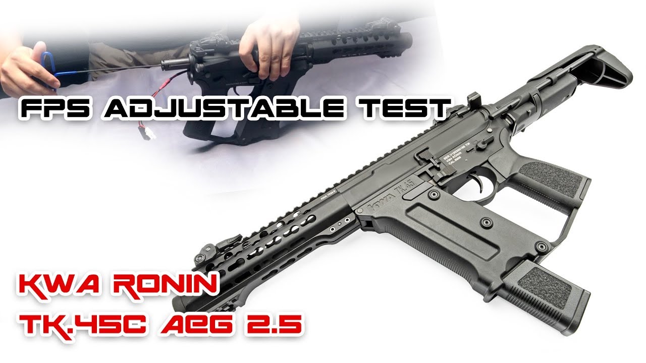 【AST】KWA Ronin TK.45c AEG 2.5 FPS adjustable test