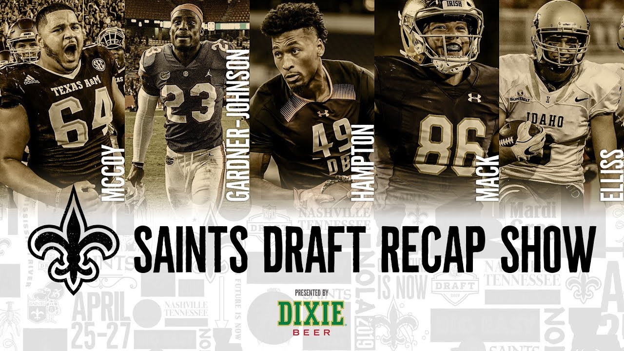 Full Recap of All of the Saints' 2019 Draft Picks | New Orleans Saints Draft