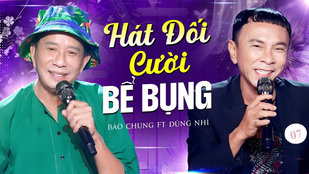 BẢO CHUNG & DŨNG NHÍ Hát Đối Siêu Hài Khiến Khán Giả Cười Bể Bụng - Lk Cò Nhà, Con Trai Của Tía