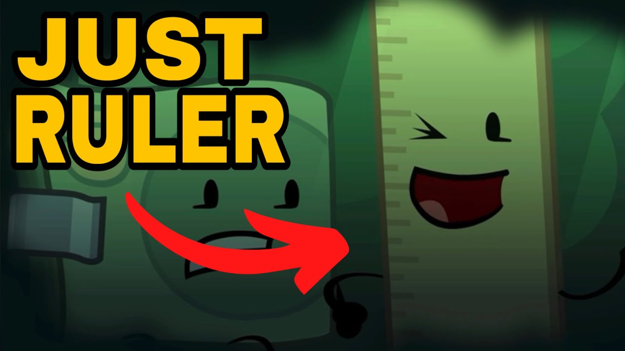 BFDIE but it’s just Ruler