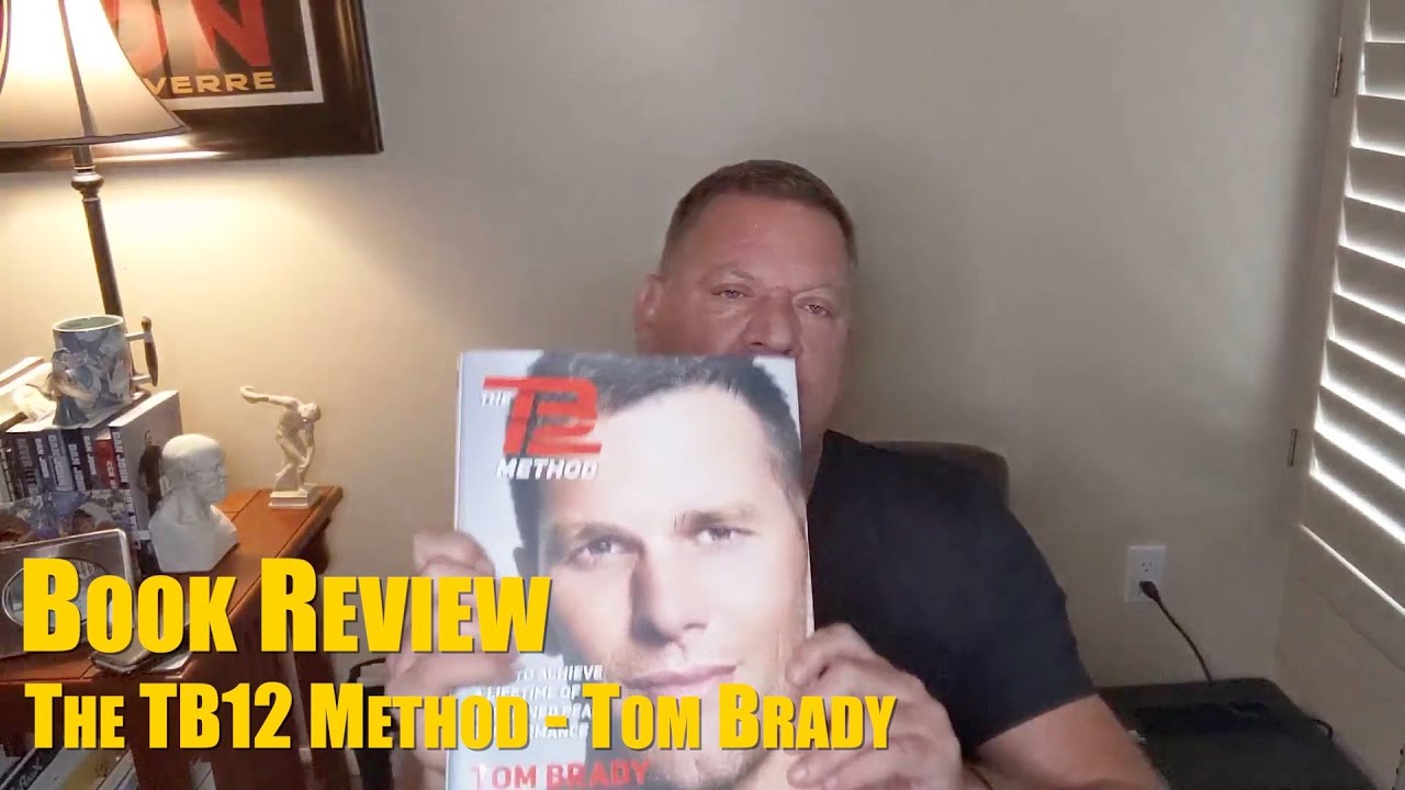 The TB12 Method | Book Review