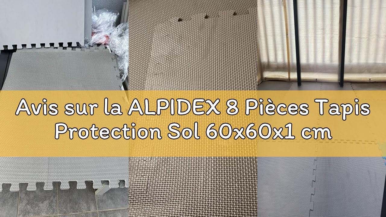 Avis sur la ALPIDEX 8 Pièces Tapis Protection Sol 60x60x1 cm Matelas Puzzle 2,88 m² EVA Caoutchouc T
