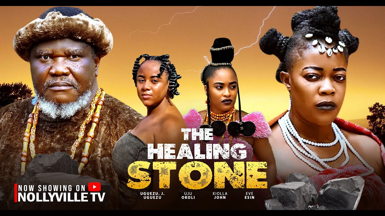 THE HEALING STONE (NEW MOVIE)- EVE ESIN, UGEZU J UGEZU- Nigerian movies 2025 latest full movies