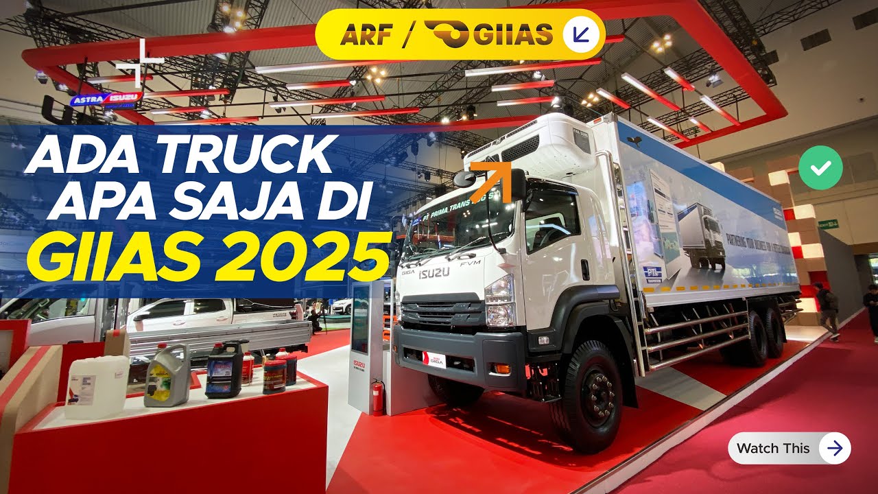 ADA TRUCK APA SAJA DI GIIAS 2025 ?