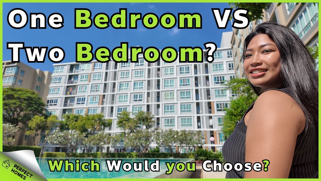 Living in Thailand - One Bedroom or Two-Bedroom Condo—Which one would you Choose? $300 or $600