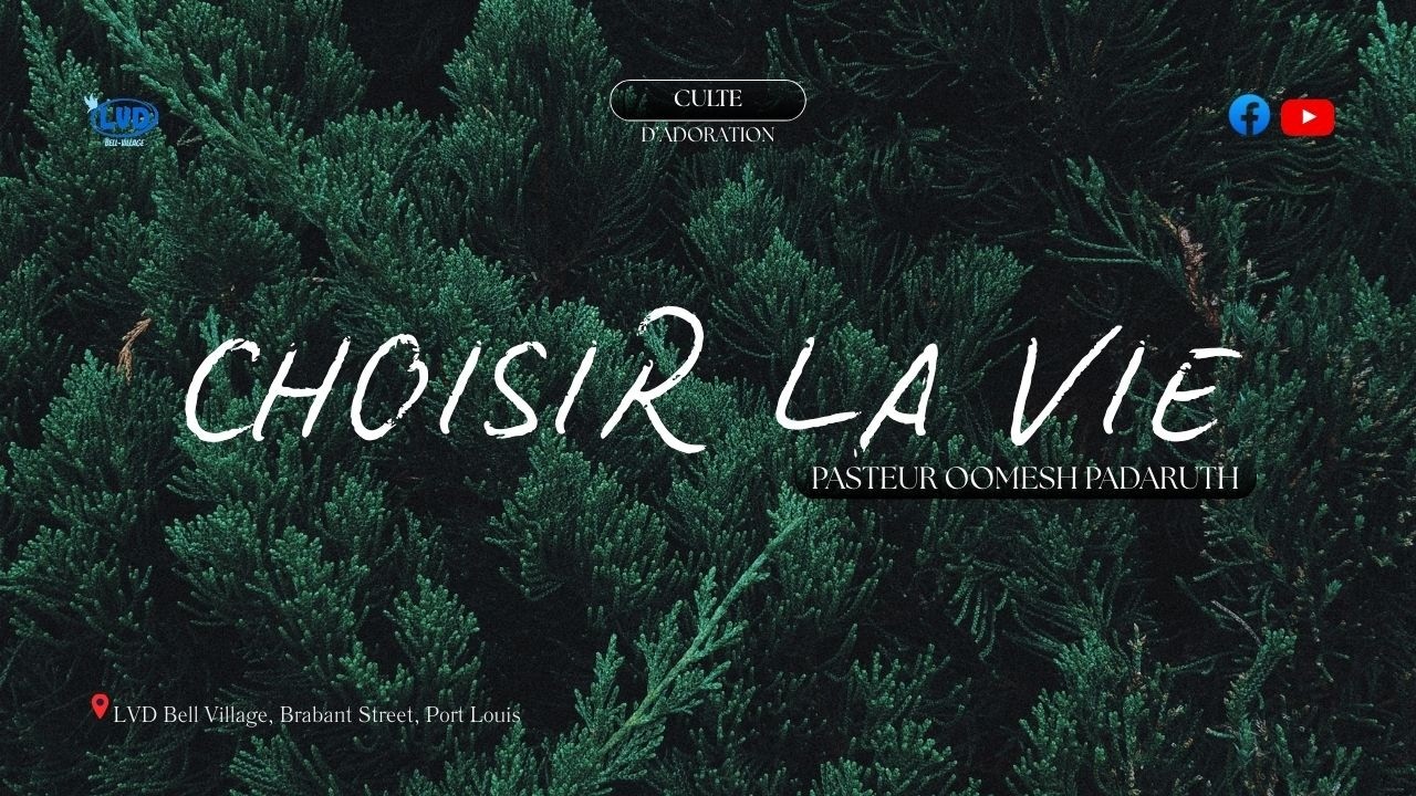 “CHOISIR LA VIE