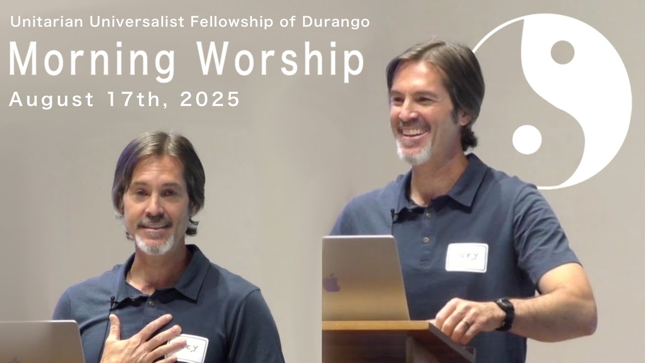 Unity, Diversity, and Harmony: Yin and Yang- UUFD Morning Worship