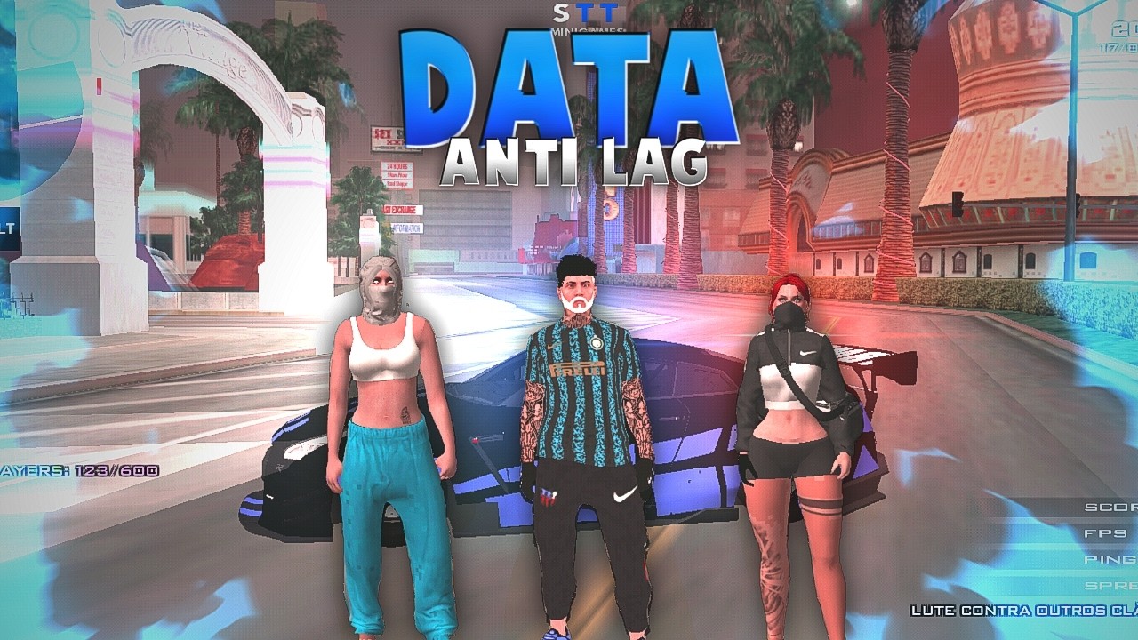 MELHOR DATA ANTI LAG V3 - GTA SA