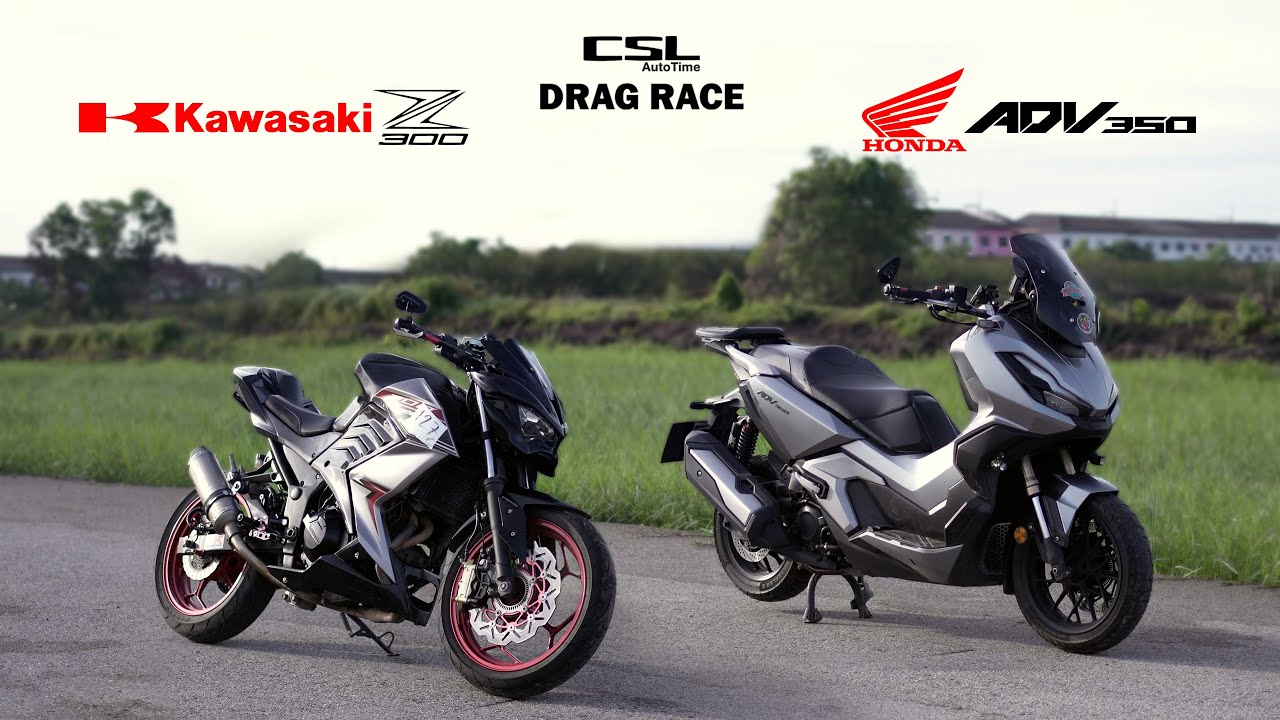 Kawasaki Z300 vs Honda ADV350 มาแบบงงๆ DRAG RACE