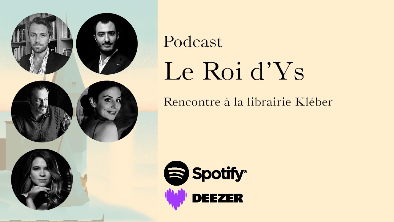 OPÉRA | LE ROI D'YS | Podcast | Rencontre à la librairie Kléber