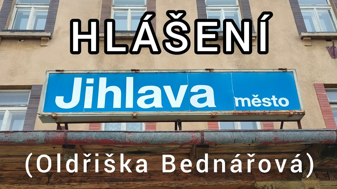 Archivní hlášení - Jihlava město [ČD Speaker]