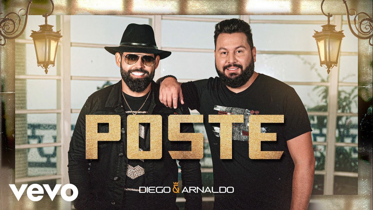 Diego & Arnaldo - Poste (Ao Vivo)