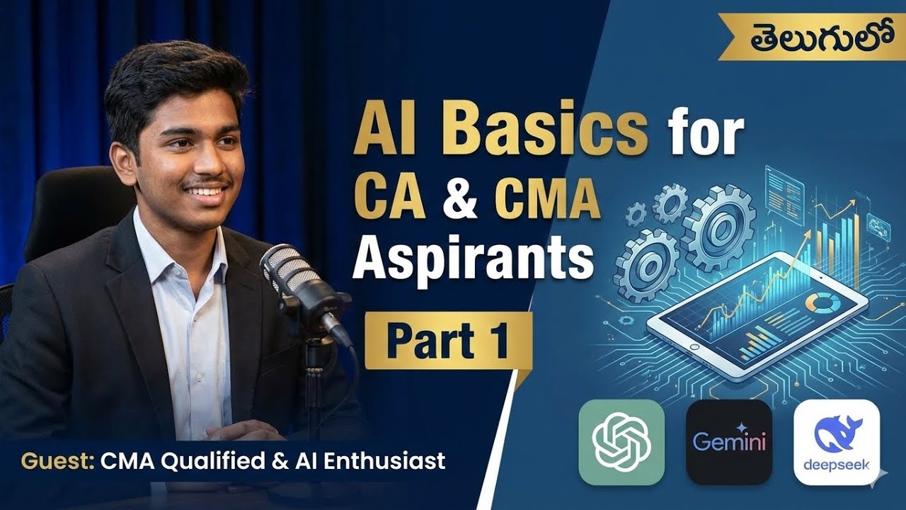 AI Basics for CMA/CA aspirants - Part 1 | Telugu | @thezerohour365 