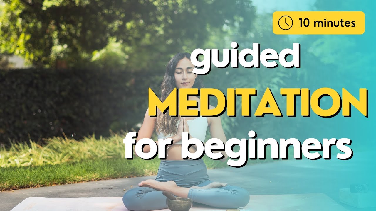 Find Your Zen: 10 Minute Guided Meditation for Beginners
