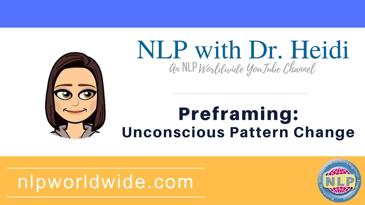 Preframe: Timeline Unconscious Pattern Change