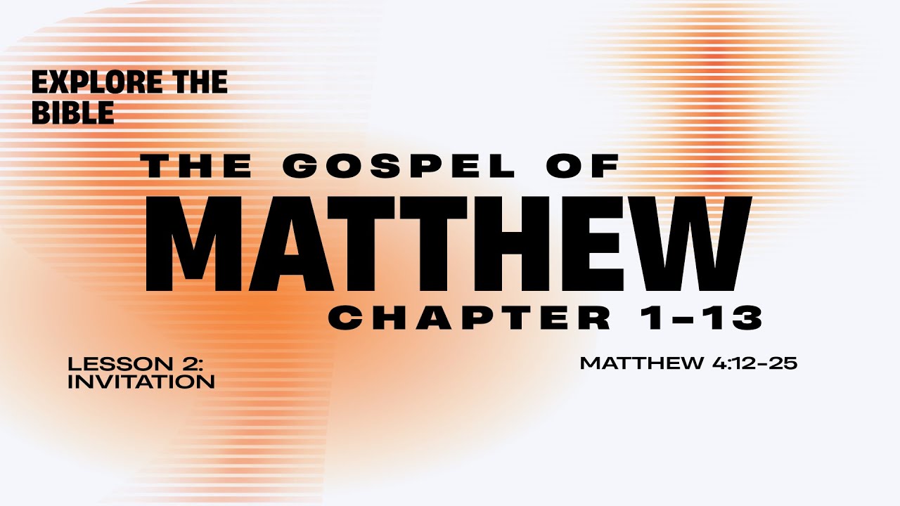 Invitation (Explore the Bible Winter 2025/26 Lesson 2)