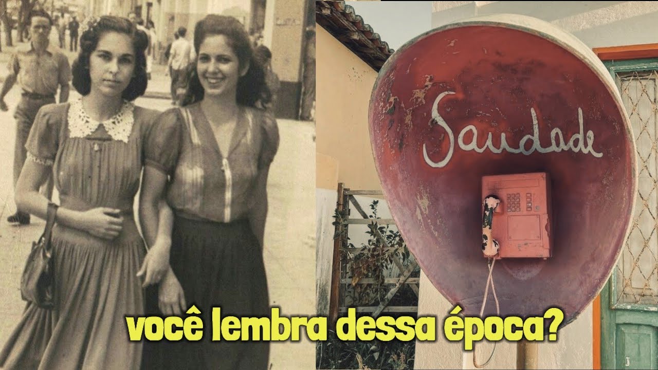 VOCÊ LEMBRA DESSA  ÉPOCA? ANOS 60, 70, 80 E 90! PURA NOSTALGIA!