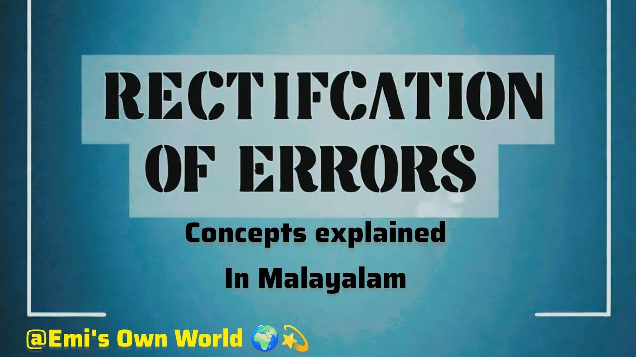 CMA•Rectification of Errors Concept• Malayalam• Free Financial Accounting Classes