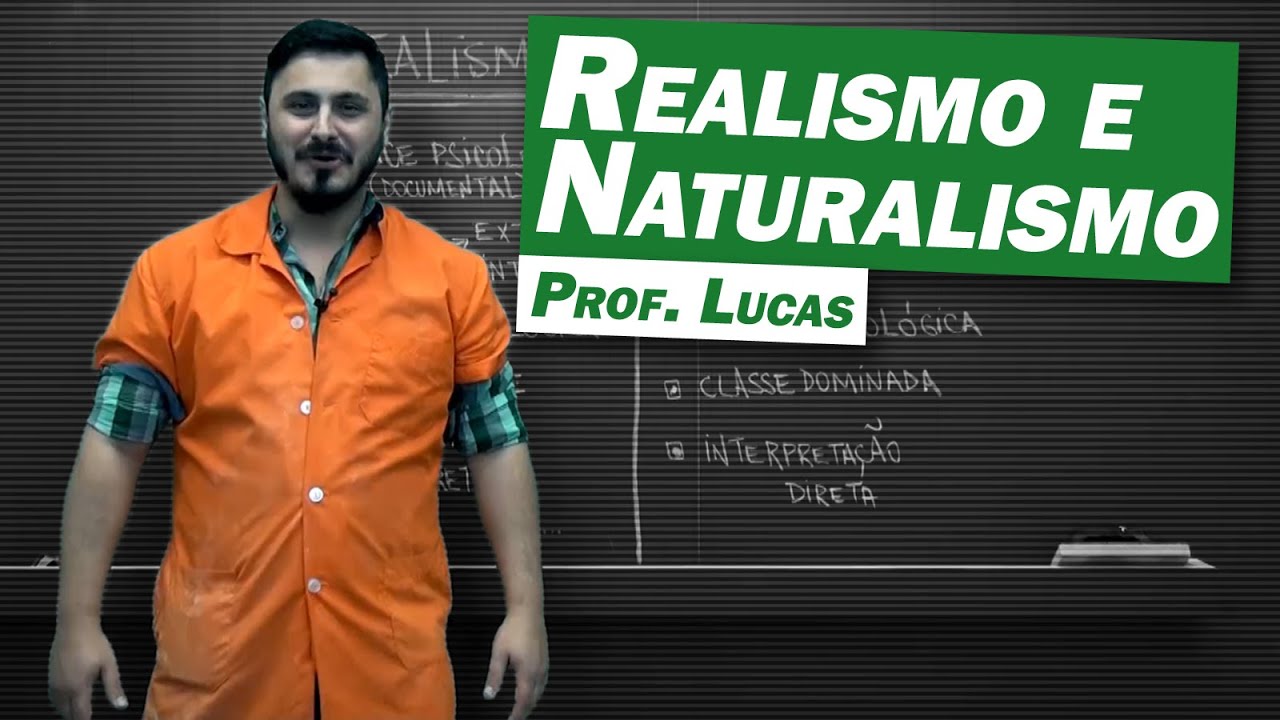 Literatura - Realismo e Naturalismo