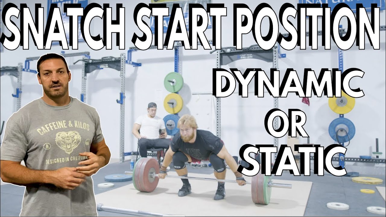 Fix Your Snatch Technique: Dynamic vs. Static Start | Cal Strength