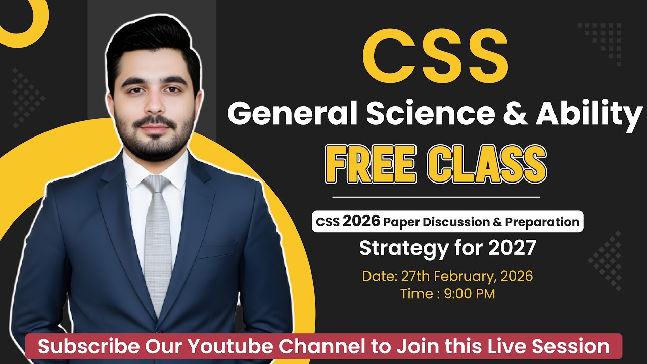 CSS GSA 2026 Paper Discussion & Strategy for 2027 ft. Sir Daud Saleemi (CSS 2019-2nd Position)