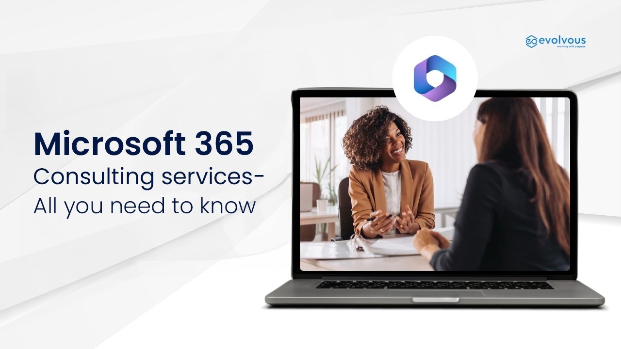 Microsoft 365 consulting services | Microsoft 365 Consultants - Evolvous #microsoft365