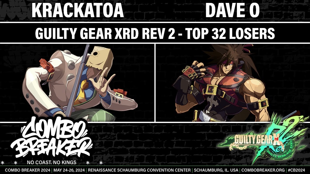 COMBO BREAKER 2024 TOP 32 LOSERS - Krackatoa (Faust) vs Dave O (Sol) - Guilty Gear Xrd REV 2