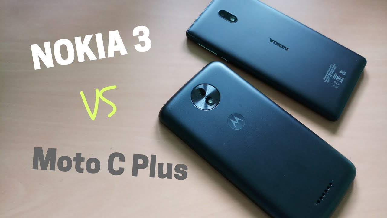 NOKIA 3 vs Moto C Plus:  Why you should choose Moto.