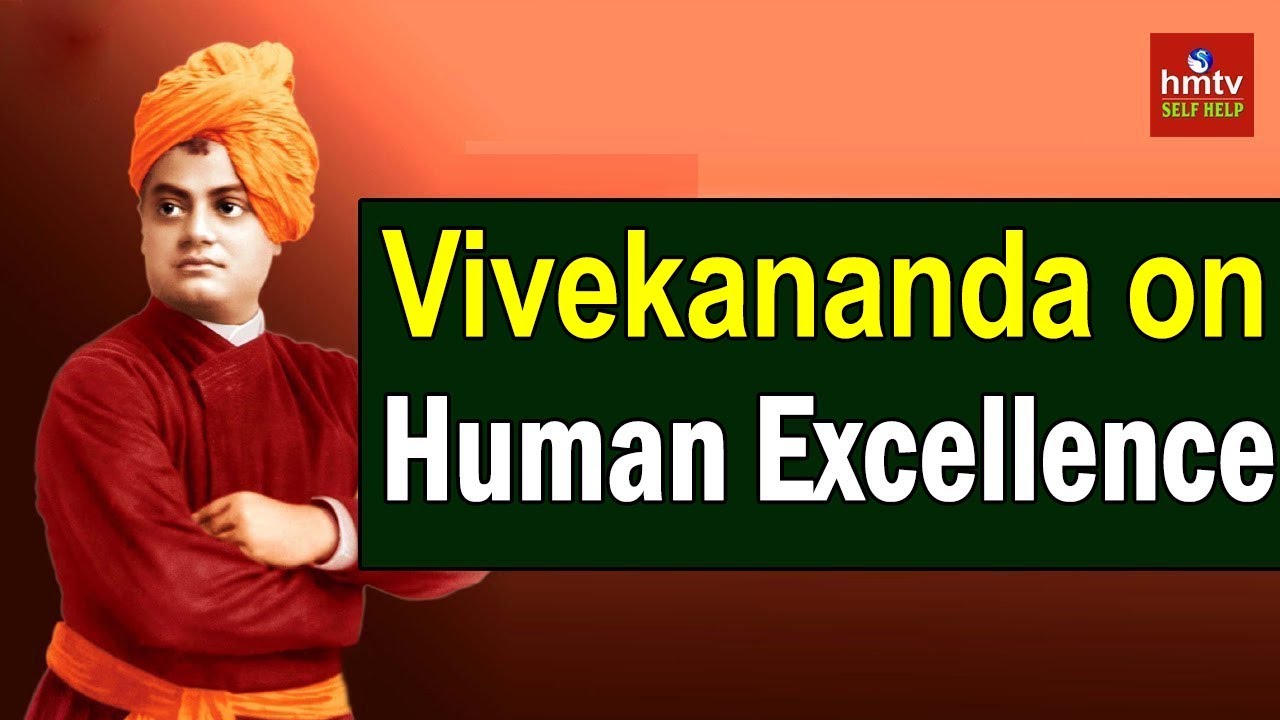 Swami Vivekananda Message On Human Excellence | Swami Vivekananda Life | hmtv Selfhelp
