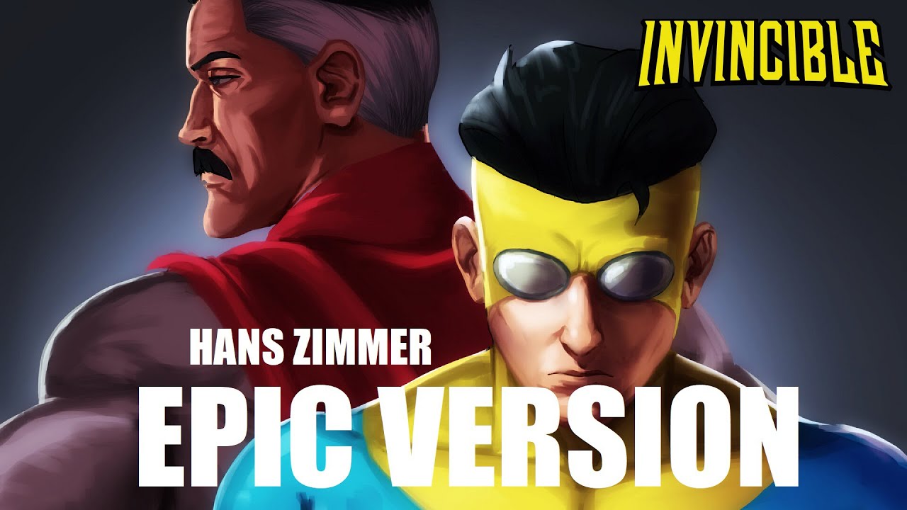 Invincible Theme but it's by Hans Zimmer | EPIC VERSION