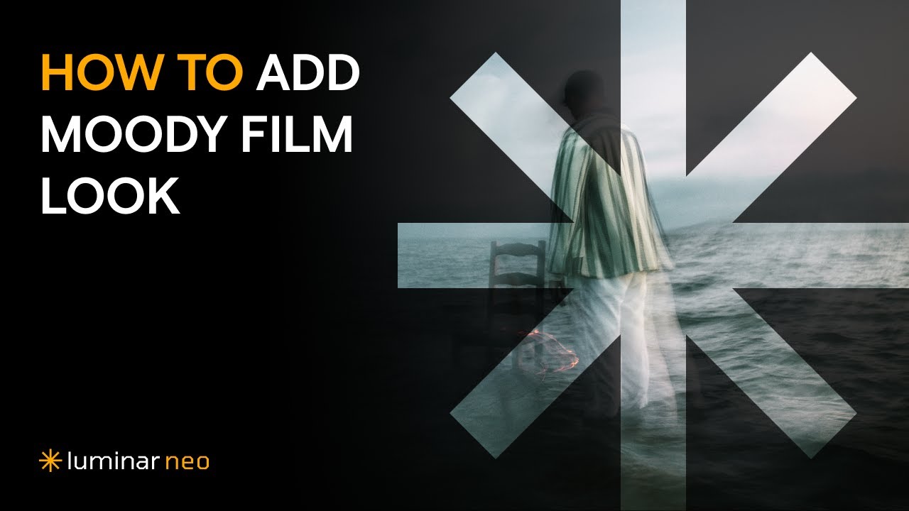 Как создать атмосферный фильм | Учебное пособие Luminar Neo
