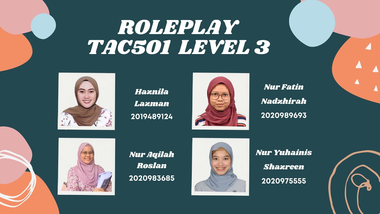 Roleplay Bahasa Arab Level III (TAC501) | UiTM SHAH ALAM