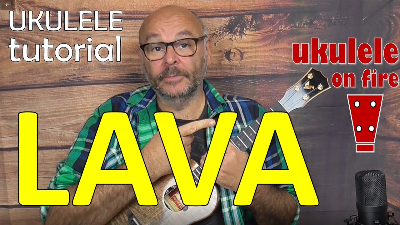 LAVA (Pixar) - UKULELE THE EASY WAY - Tutorial for Beginners