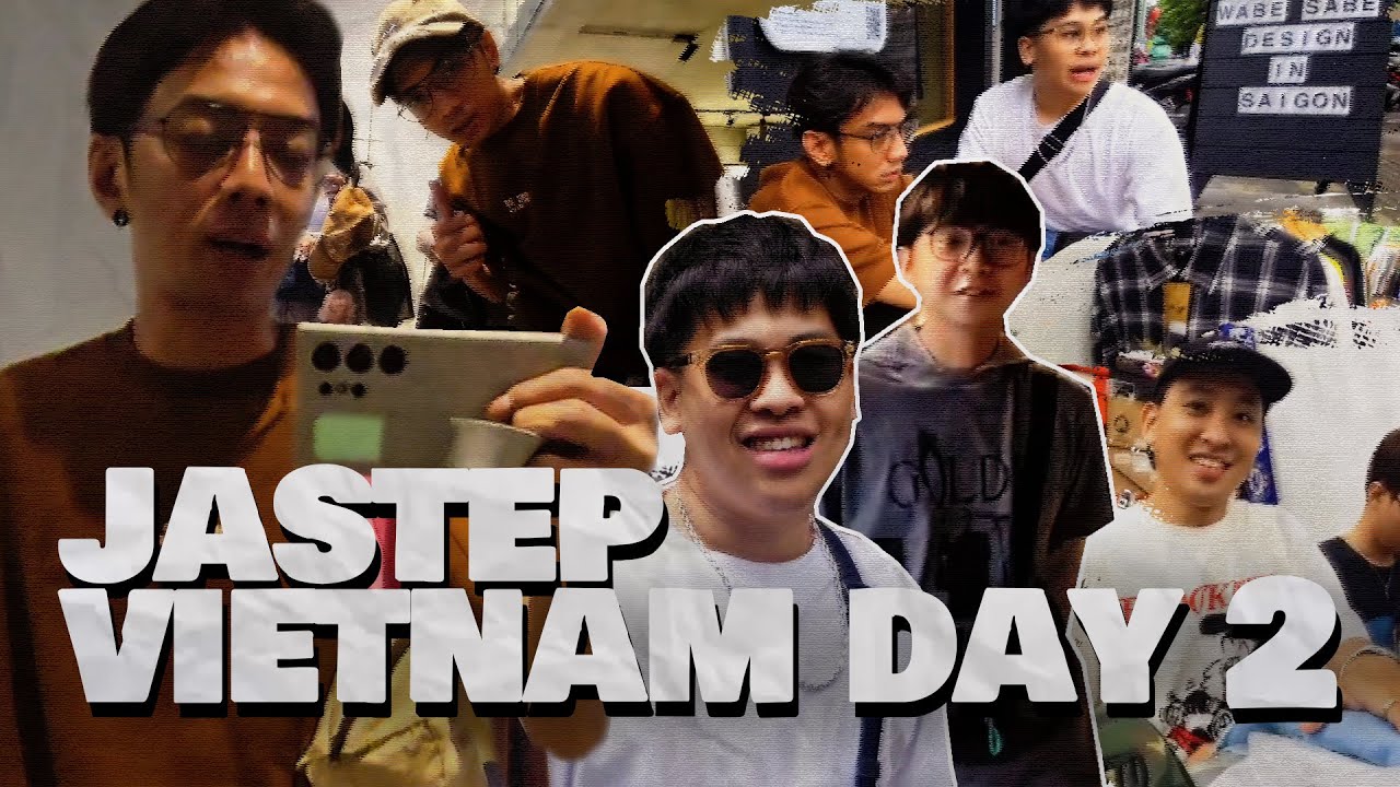 JASTEP VIETNAM DAY 2