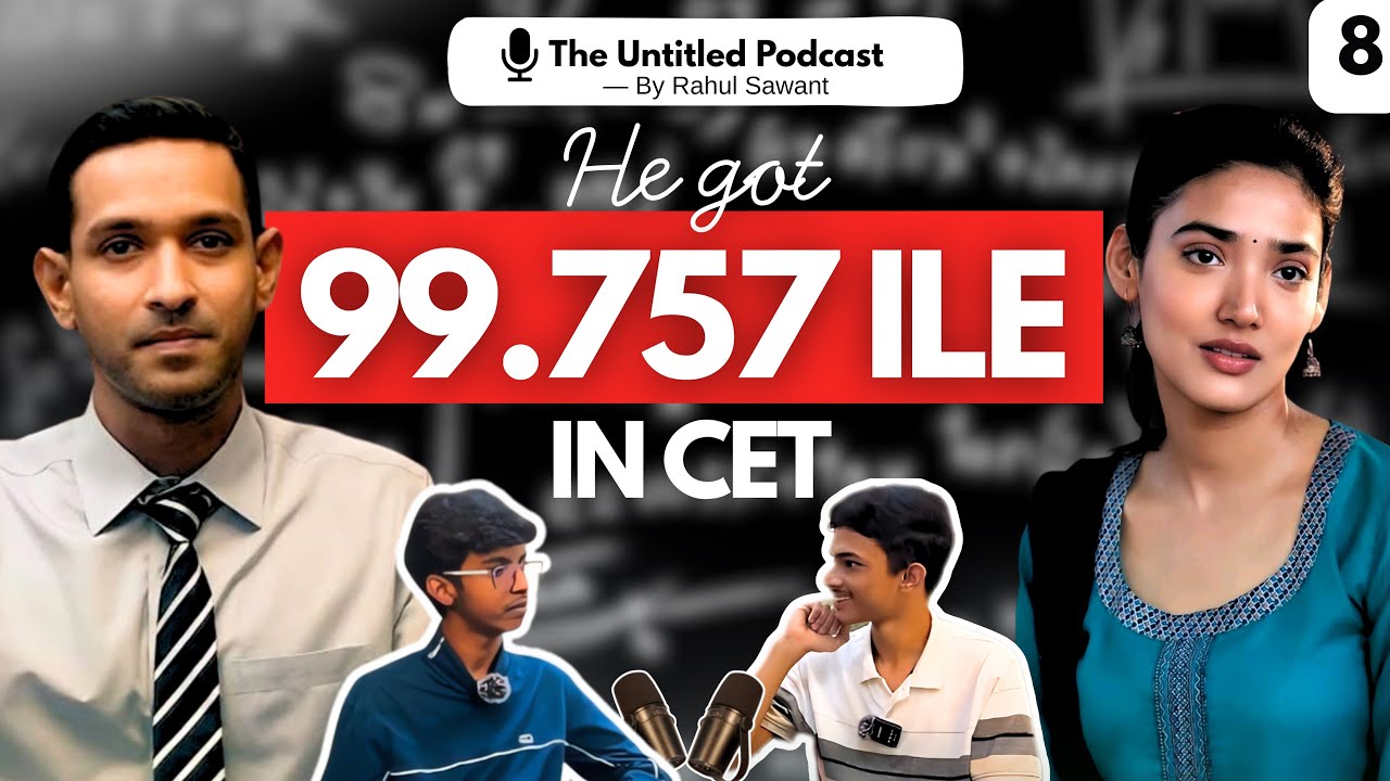 How to Score 99+ Percentile in MHT CET | Topper Nipun Alwala’s Strategy & Study Plan | Rahul Sawant