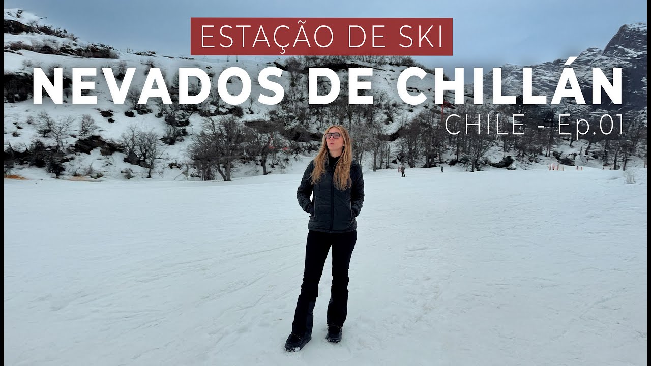 EP. 01 | Nevados de Chillan | Las Trancas | SkiTrip