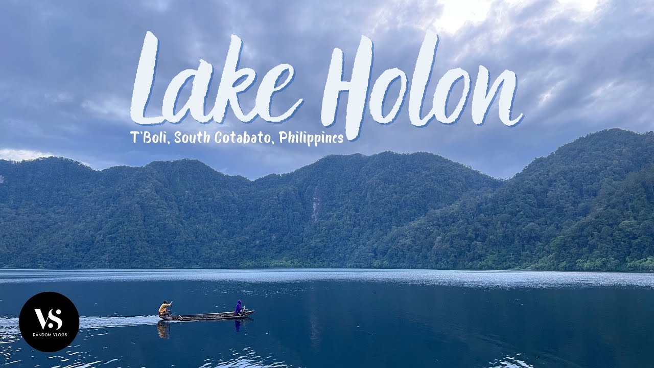 Lake Holon | T'Boli, South Cotabato, Philippines | VS Random Vlogs