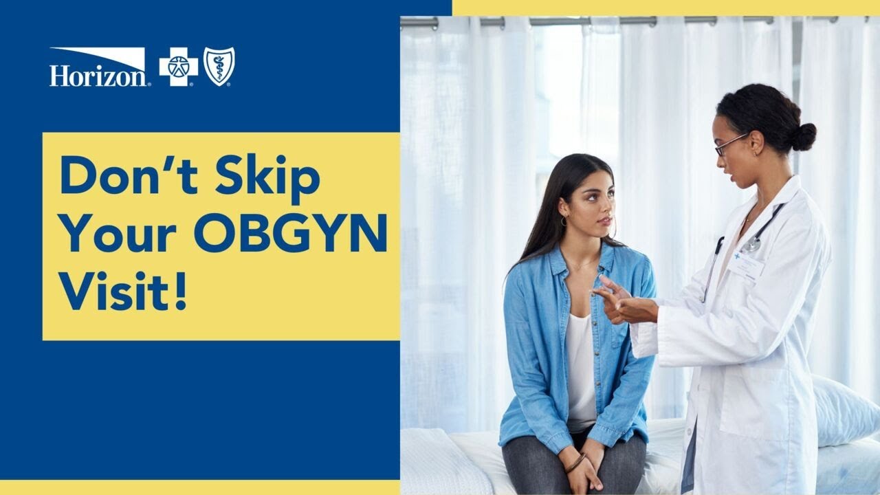 Don't Skip Your OBGYN Visit!