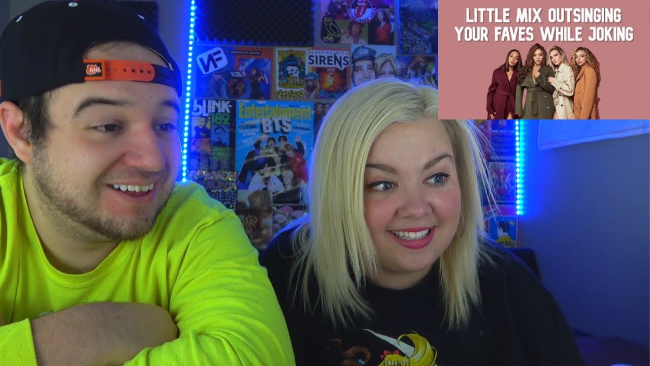 Little Mix outsinging your faves while joking | COUPLE REACTION VIDEO
