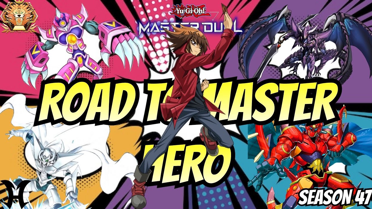 ROAD TO MASTER RANK! HERO! SEASON 47 | MASTER DUEL 