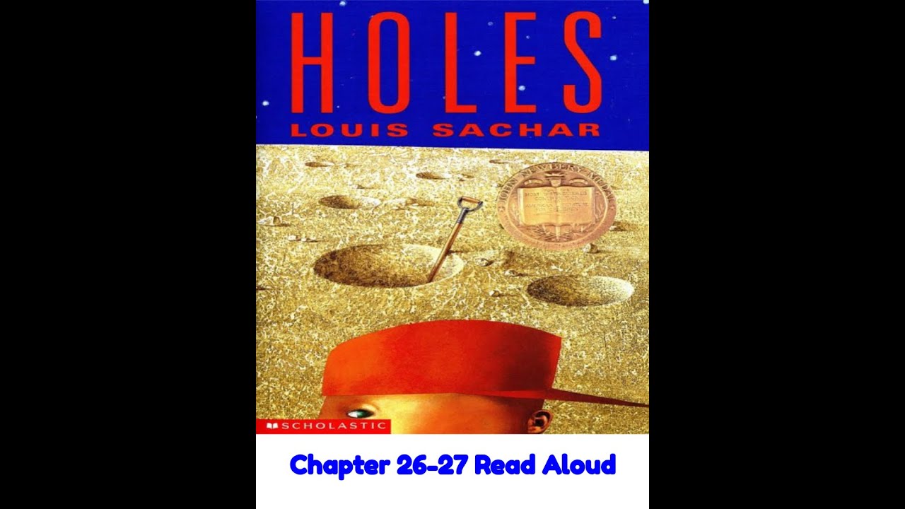 Holes Chapters 26 27