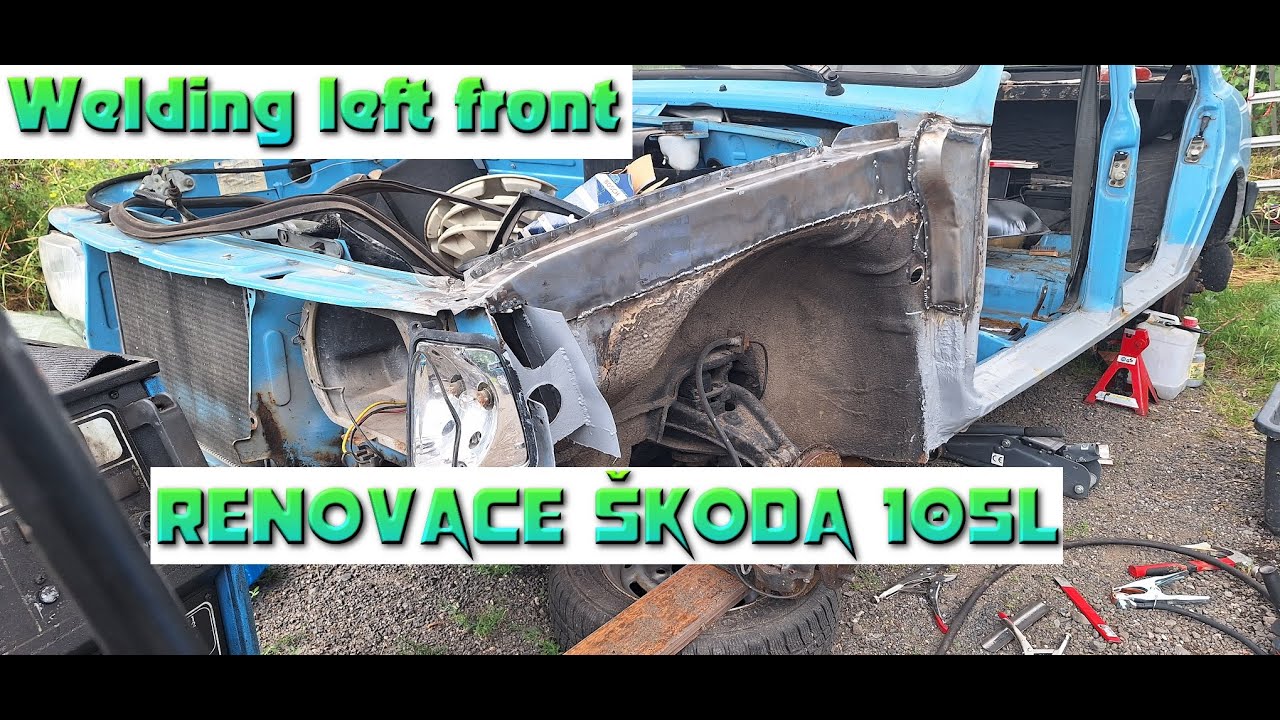 #5 Renovace Škoda 105L - Levý předek / #5 Renovation Skoda 105L - Front left welding