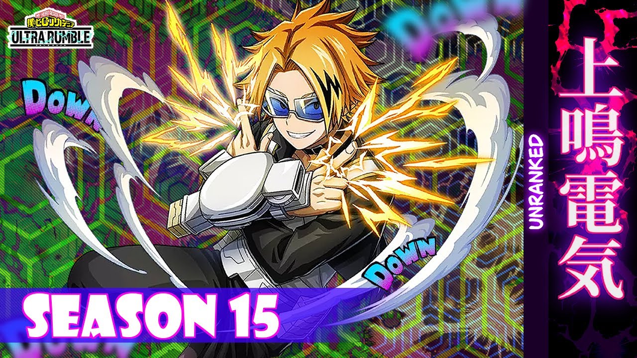 MHUR [SEASON 15] - KAMINARI UNRANKED 54