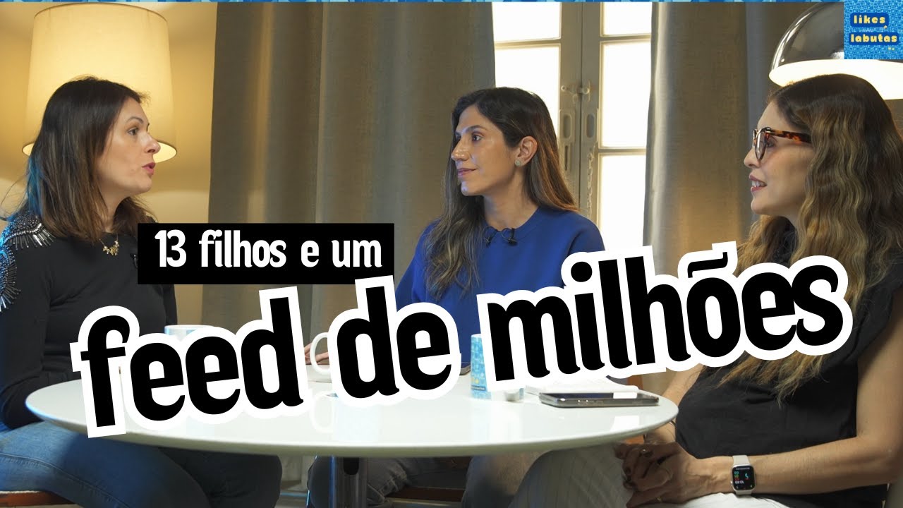 Como criar 12 filhos, esperar o 13º e viver do digital - #LikeseLabutas | Ep. 6 com @‌coraçãodemami
