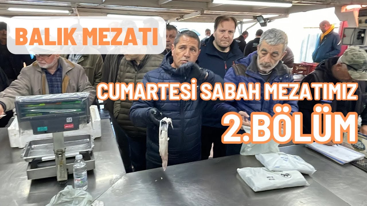 2.Bölüm Şampiyonlar ligi gibi mezat oldu yine 24.02.2024 #balık #mezat #keşfet