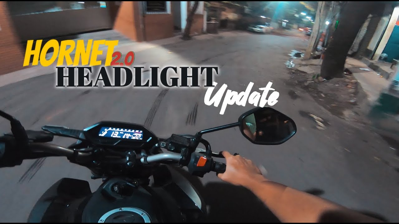 Honda Hornet 2.0 Headlight Issue Update